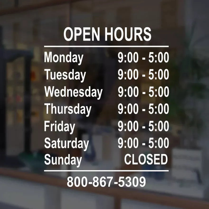 Custom Business Store Hours Sign Decal Sticker 12x18 EXTERIOR Window Door